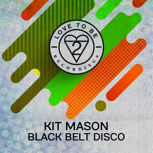 Kit Mason - Black Belt Disco [LTB008]